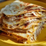Easy Chicken Quesadilla Recipe