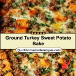 Ground Turkey Sweet Potato Bake