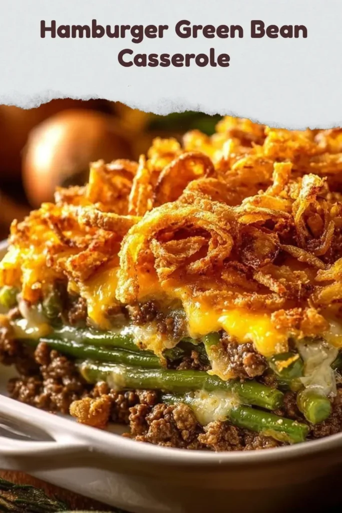 Delicious Hamburger Green Bean Casserole baked and ready to serve