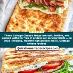 These Cottage Cheese Wraps are soft, flexible, and packed with over 12g of protein per serving! Made … in 2025 | Recipes, Healthy high protein meals, Cottage cheese recipes