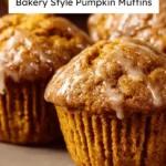Bakery Style Pumpkin Muffins