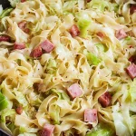 Fried Cabbage, Ham & Noodles